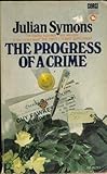 The progress of a crime