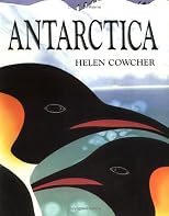 Antarctica (Helen Cowcher Series)