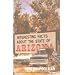 Interesting Facts About the State of Arizona