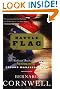 Battle Flag: The Nathaniel Starbuck Chronicles: Book Three