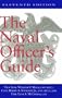 The Naval Officer's Guide Eleventh Edition