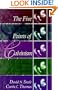 The Five Points of Calvinism: Defined, Defended, Documented