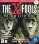 X-Fools: The Spoof Is Out There