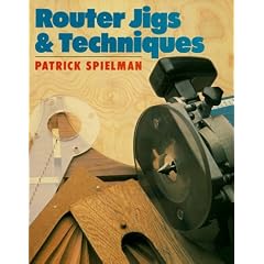 Router Jigs and Techniques