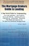 Mortgage Brokers Guide to Lending