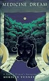  : Medicine Dream: A Nagual Woman's Energetic Healing