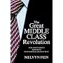 The Great Middle Class Revolution