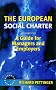 The European Social Charter: A Manager's Guide