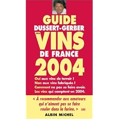 Guide Dussert-Gerber des vins de France 2004