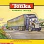 Tonka: Highway Trucks