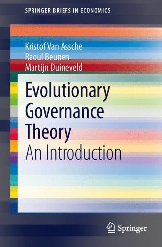 Evolutionary Governance Theory: An Introduction (SpringerBriefs in Economics)
