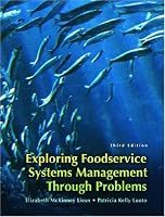 Exploring Food Service Systems Management Through Problems (3rd Edition)