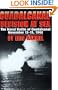 Guadalcanal: Decision at Sea, the Naval Battle of Guadalcanal, November 13-15, 1942