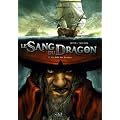 Le Sang du Dragon, Tome 1 : Au-del� des brumes