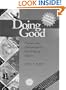 Doing Good: Passion and Commitment for Helping Others (Accelerated Development)