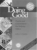 Doing Good: Passion and Commitment for Helping Others (Accelerated Development)
