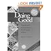 Doing Good: Passion and Commitment for Helping Others (Accelerated Development)