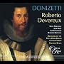 Donizetti: Roberto Devereux