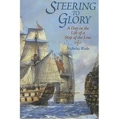 Steering to Glory: A Day in the Life of a Ship of the Line