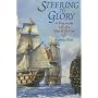 Steering to Glory: A Day in the Life of a Ship of the Line