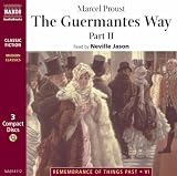 Review Naxos AudioBooks  / The Guermantes Way: Pt. 2 (Modern Classics)