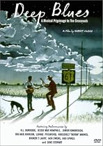 Deep Blues: A Musical Pilgrimage to the Crossroads Streaming.