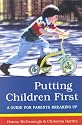 Putting Children First: A Guide for Parents Breaking Up