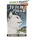 The Wild Road