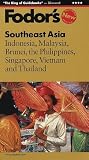 Fodor's Southeast Asia, 22nd Edition: Indonesia, Malaysia, Brunei, the Philippines, Singapore, Vietnam and Thailand (Fodor's Gold Guides)