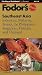 Fodor's Southeast Asia, 22nd Edition: Indonesia, Malaysia, Brunei, the Philippines, Singapore, Vietnam and Thailand (Fodor's Southeast Asia)