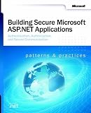 Building Secure ASP.NET Application (Pro-Developer (Paperback))