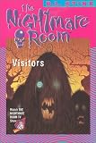  : The Nightmare Room #12: Visitors