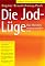 Die Jod-L�ge. Das M�rche...