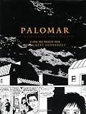 Palomar: The Heartbreak Soup Stories (Love and Rockets) image