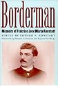 Borderman: Memoirs of Federico José María Ronstadt