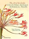 The Art of the Garden: Collecting Antique Botanical Prints