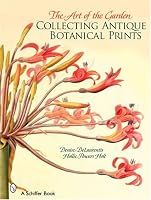 The Art of the Garden: Collecting Antique Botanical Prints