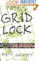 Gridlock: Crossword Puzzles and the Mad Geniuses Who Create Them