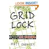 Gridlock: Crossword Puzzles and the Mad Geniuses Who Create Them