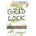 Gridlock: Crossword Puzzles and the Mad Geniuses Who Create Them