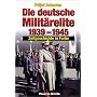 Die deutsche Milit�relite 1939 - 1945: Zeitgeschichte in Farbe