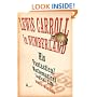 Lewis Carroll in Numberland: His Fantastical Mathematical Logical Life