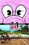 At the Tomb of the Inflatable Pig: Travels Through Paraguay (Vintage Departures)