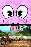 At the Tomb of the Inflatable Pig: Travels Through Paraguay (Vintage Departures)