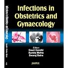 Infections in Obstetrics and Gynaecology by Gandhi