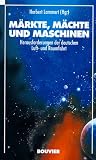 M�rkte, M�chte und Maschinen. Herausforderungen der deutschen Luft- und Raumfahrt - Norbert Lammert