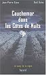Cauchemar dans les C�tes de Nuits