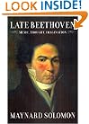 Late Beethoven: Music, Thought, Imagination