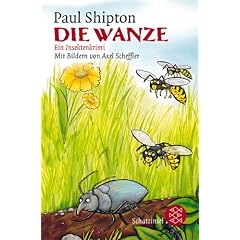Die Wanze: Ein Insektenkrimi