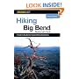 Hiking Big Bend National Park, 2nd (Regional Hiking Series)